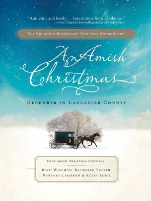 [An Amish Christmas 01] • An Amish Christmas